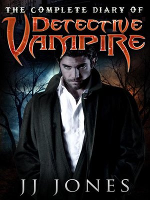 cover image of Detective Vampire--The Complete Collection (Books 1-3)
